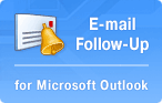 E-mail Follow-Up can monitor sent messages left unanswered
